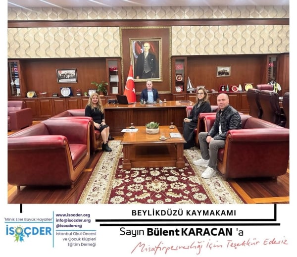 İSOÇDER, Beylikdüzü İlçe Kaymakamı ziyareti